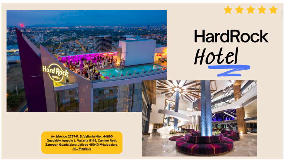 Hard Rock Hotel de Guadalajara